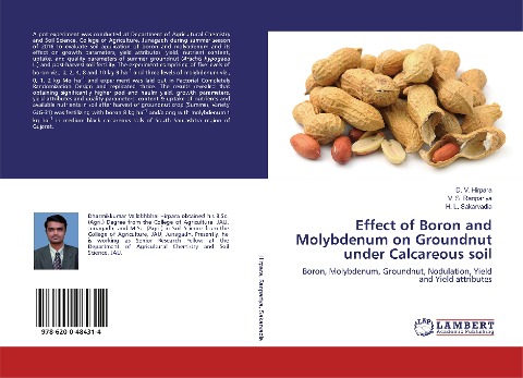Effect of Boron and Molybdenum on Groundnut under Calcareous soil: Boron, Molybdenum, Groundnut, Nodulation, Yield and Yield attributes