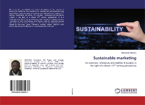 Sustainable marketing: An overview, references and realities & insights in the light of a dream 21st century perspective