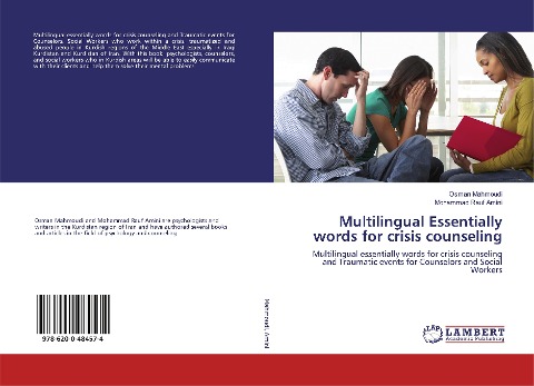 Multilingual Essentially words for crisis counseling: Multilingual essentially words for crisis counseling and Traumatic events for Counselors and Social Workers