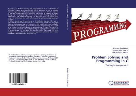 Problem Solving and Programming in C: The beginners approach