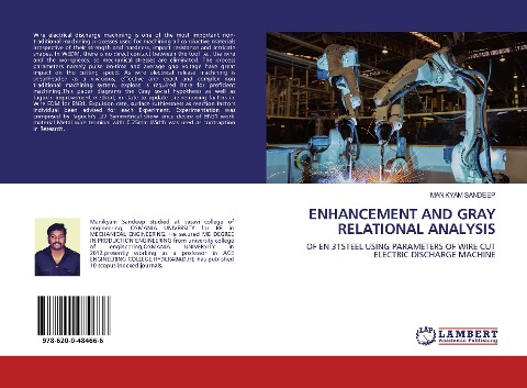 ENHANCEMENT AND GRAY RELATIONAL ANALYSIS: OF EN 31STEEL USING PARAMETERS OF WIRE CUT ELECTRIC DISCHARGE MACHINE