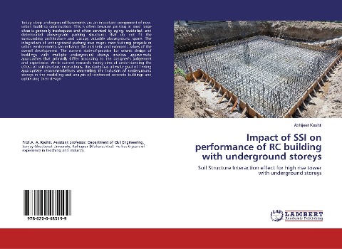 Impact of SSI on performance of RC building with underground storeys: Soil Structure Interaction effect for high rise tower with underground storeys