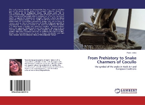 From Prehistory to Snake Charmers of Cocullo: The symbol of the snake in Rock Art and European traditions