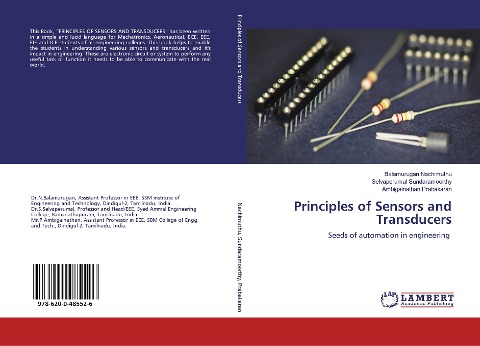 Principles of Sensors and Transducers: Seeds of automation in engineering