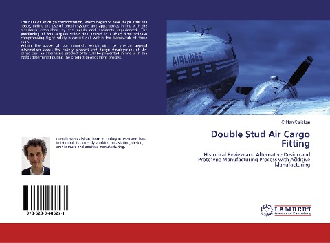 Double Stud Air Cargo Fitting: Historical Review and Alternative Design and Prototype Manufacturing Process with Additive Manufacturing