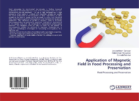 Application of Magnetic Field in Food Processing and Preservation: Food Processing and Preservation