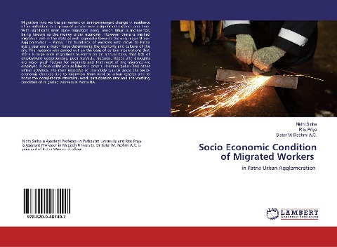 Socio Economic Condition of Migrated Workers: in Patna Urban Agglomeration