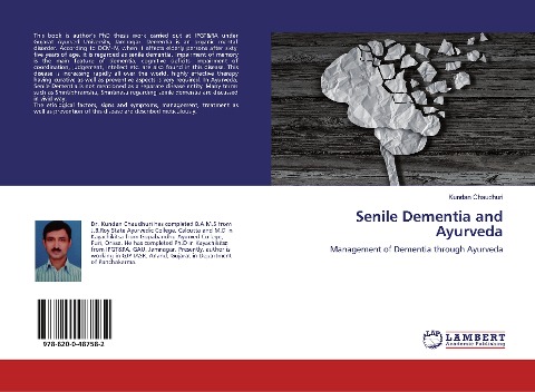 Senile Dementia and Ayurveda: Management of Dementia through Ayurveda