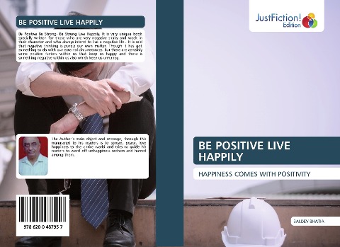 BE POSITIVE LIVE HAPPILY: HAPPINESS COMES WITH POSITIVITY