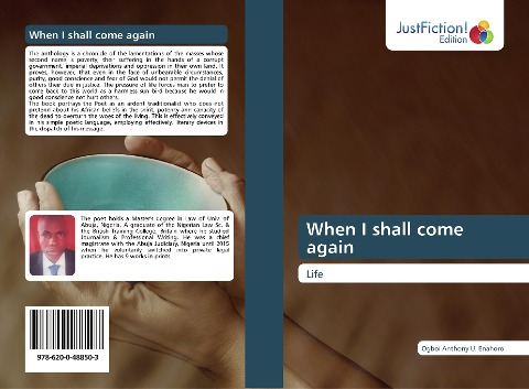 When I shall come again: Life