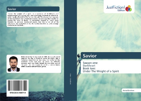 Savior: Season one:DarkheartBook two:Under The Weight of a Spirit