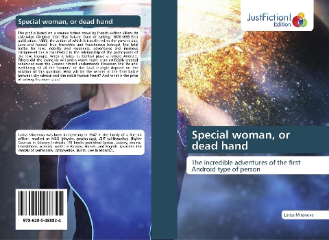 Special woman, or dead hand: The incredible adventures of the first Android type of person
