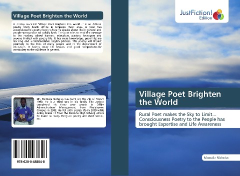 Village Poet Brighten the World: Rural Poet makes the Sky to Limit... Consciousness Poetry to the People has brought Expertise and Life Awareness