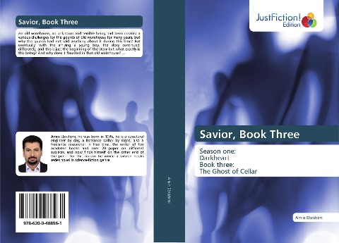 Savior, Book Three: Season one:DarkheartBook three:The Ghost of Cellar
