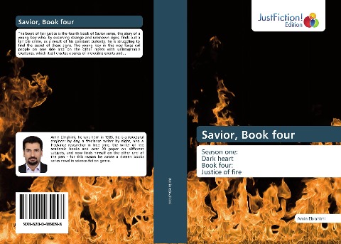 Savior, Book four: Season one: Dark heartBook four: Justice of fire