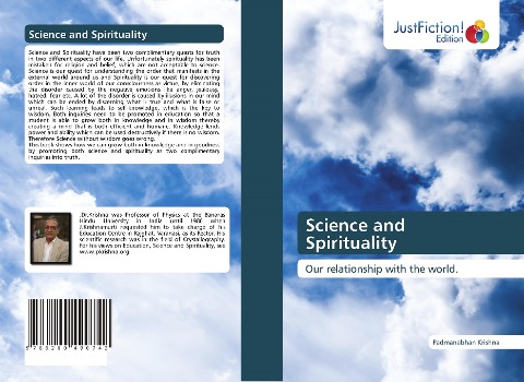 Science and Spirituality: Our relationship with the world.