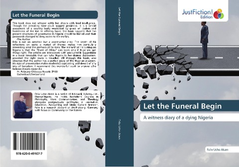 Let the Funeral Begin: A witness diary of a dying Nigeria