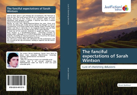 The fanciful expectations of Sarah Wintson: Lure of cherishing delusions