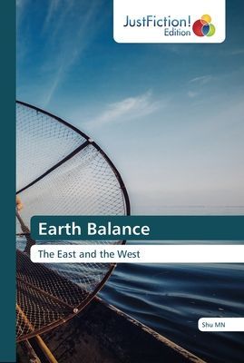 Earth Balance: The East and the West