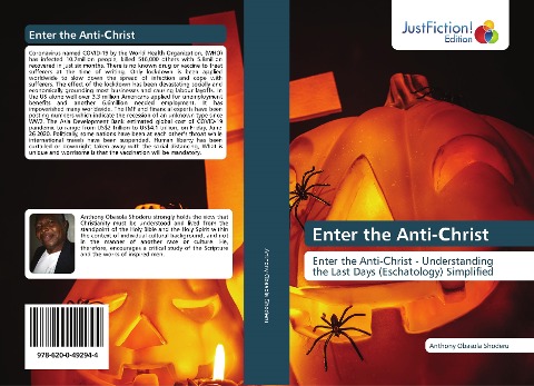 Enter the Anti-¿hrist: Enter the Anti-¿hrist - Understanding the Last Days (Eschatology) Simplified