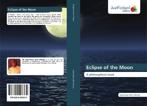 Eclipse of the Moon: A philosophical novel