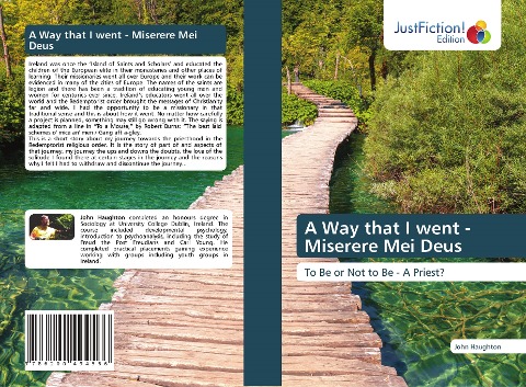 A Way that I went - Miserere Mei Deus: To Be or Not to Be - A Priest?