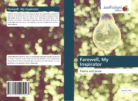 Farewell, My Inspirator: Poems and prose