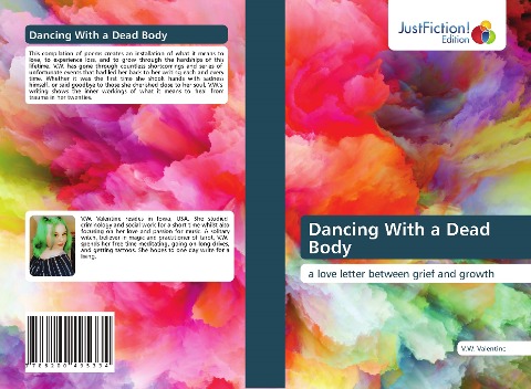 Dancing With a Dead Body: a love letter between grief and growth