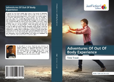 Adventures Of Out Of Body Experience: Time Travel