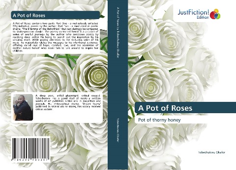 A Pot of Roses: Pot of thorny honey