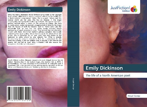 Emily Dickinson: The life of a North American poet