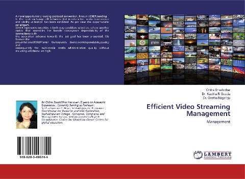 Efficient Video Streaming Management: Management
