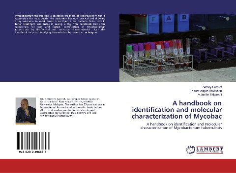 A handbook on identification and molecular characterization of Mycobac: A handbook on identification and molecular characterization of Mycobacterium tuberculosis