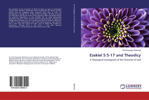 Ezekiel 5:5-17 and Theodicy: A Theological Investigation of the Character of God