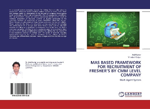 MAS BASED FRAMEWORK FOR RECRUITMENT OF FRESHERS BY CMM LEVEL COMPANY: Multi Agent System