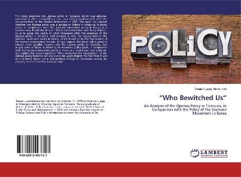 "Who Bewitched Us": An Analysis of the Ujamaa Policy in Tanzania, in Comparison with the Policy of the Saemaul Movement in Korea