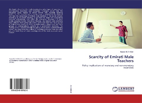 Scarcity of Emirati Male Teachers: Policy implications of monetary and non-monetary incentives
