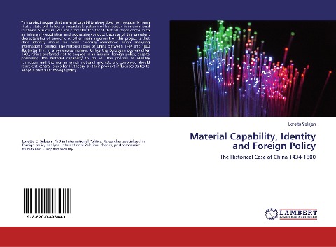 Material Capability, Identity and Foreign Policy: The Historical Case of China 1434-1800