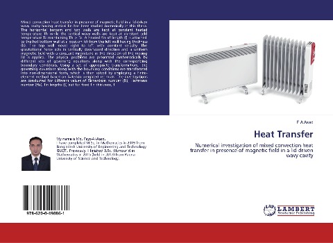Heat Transfer: Numerical investigation of mixed convection heat transfer in presence of magnetic field in a lid-driven wavy cavity