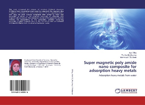 Super magnetic poly amide nano composite for adsorption heavy metals: Adsorption heavy metals from water
