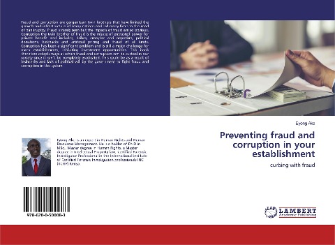 Preventing fraud and corruption in your establishment: curbing with fraud