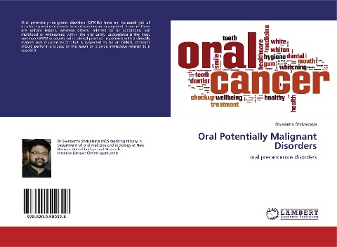 Oral Potentially Malignant Disorders: oral precancerous disorders