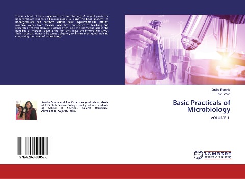 Basic Practicals of Microbiology: VOLUME 1