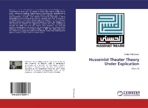 Husseinist Theater Theory Under Explication: (Part 3)