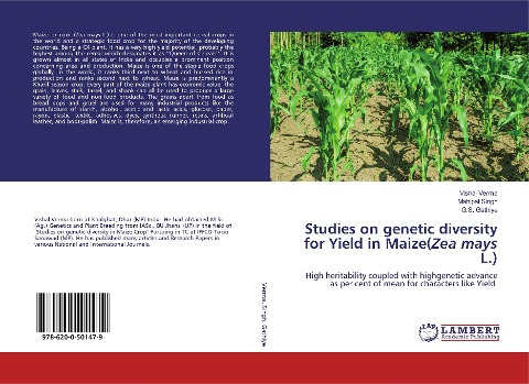 Studies on genetic diversity for Yield in Maize(Zea mays L.): High heritability coupled with highgenetic advance as per cent of mean for characters like Yield