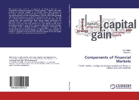 Components of Financial Markets: Credit market, foreign exchange market and flows of capital and commodities