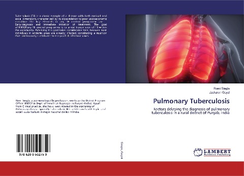 Pulmonary Tuberculosis: Factors delaying the diagnosis of pulmonary tuberculosis in a rural district of Punjab, India