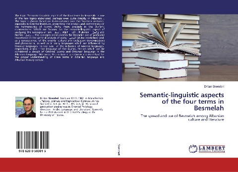 Semantic-linguistic aspects of the four terms in Besmelah: The spread and use of Besmelah among Albanian culture and literature