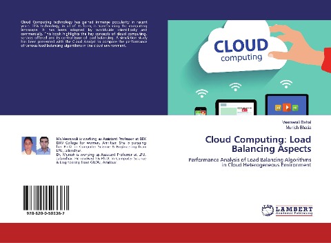 Cloud Computing: Load Balancing Aspects: Performance Analysis of Load Balancing Algorithms in Cloud Heterogeneous Environment