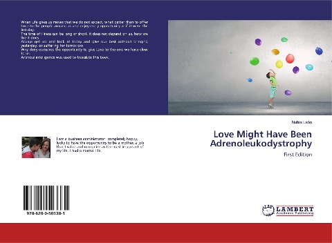 Love Might Have Been Adrenoleukodystrophy: First Edition